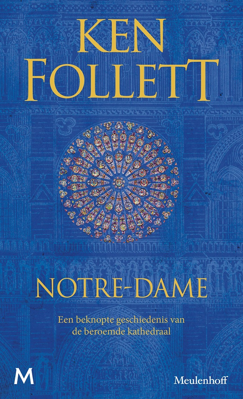Notre-Dame: Een beknopte geschiedenis van de beroemde kathedraal