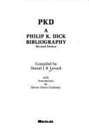 PKD: A Philip K. Dick Bibliography