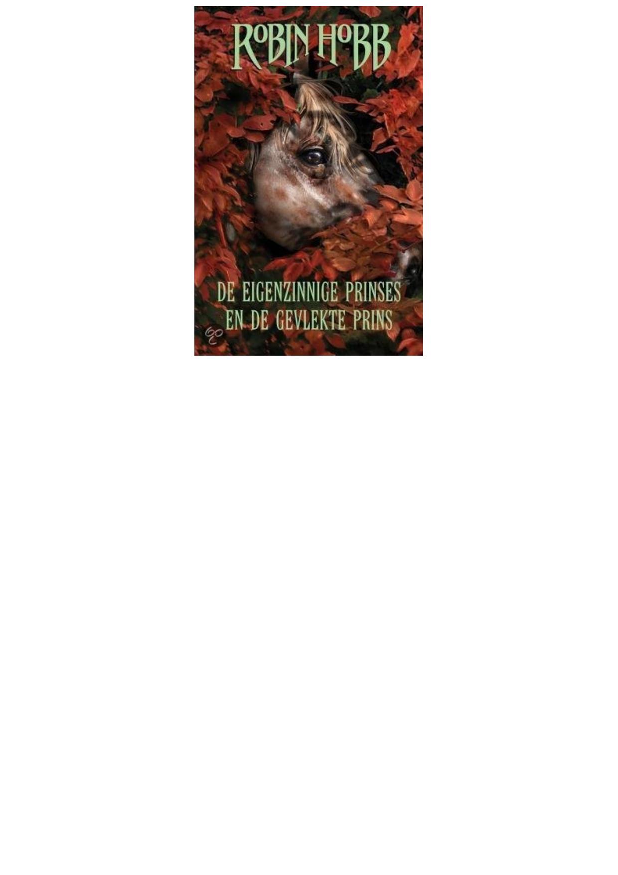 De eigenzinnige prinses