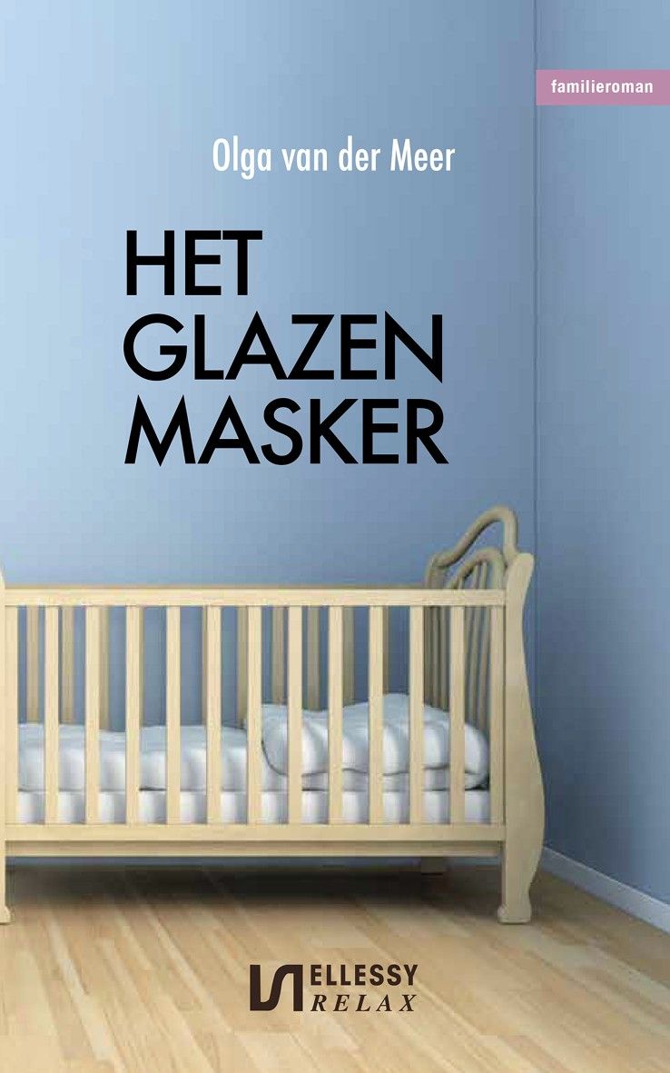 Het glazen masker: familieroman