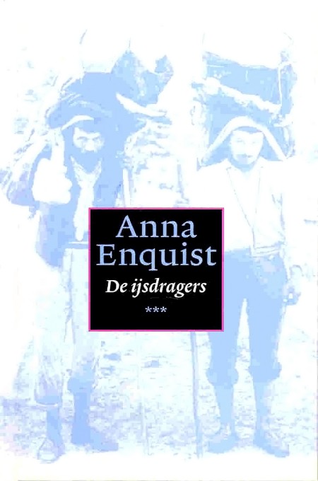 De ijsdragers